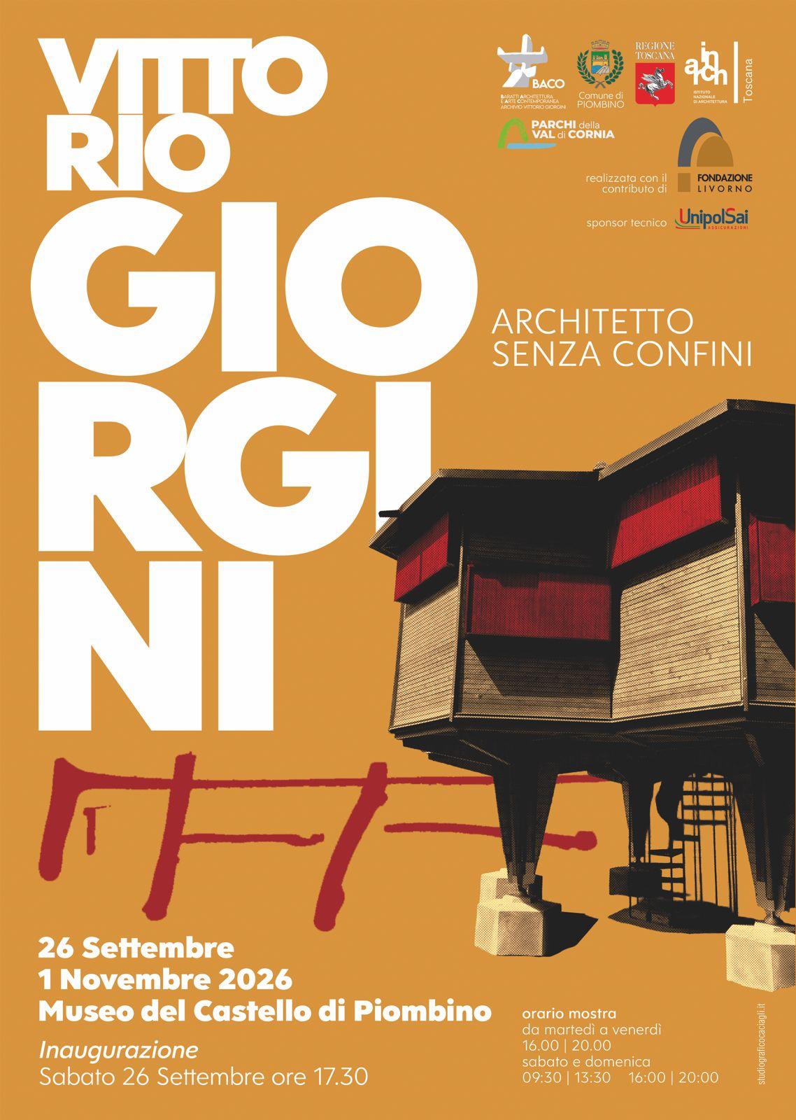 Vittorio Giorgini. Architetto senza confini